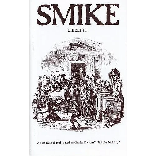 Holman & May – Smike