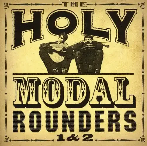 Holy Modal Rounders 1 + 2 – COMPACT DISCS