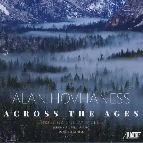 Hovhaness Across the Ages – COMPACT DISCS
