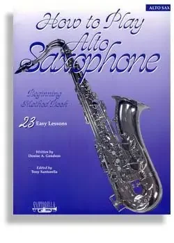How To Play Alto Saxophone