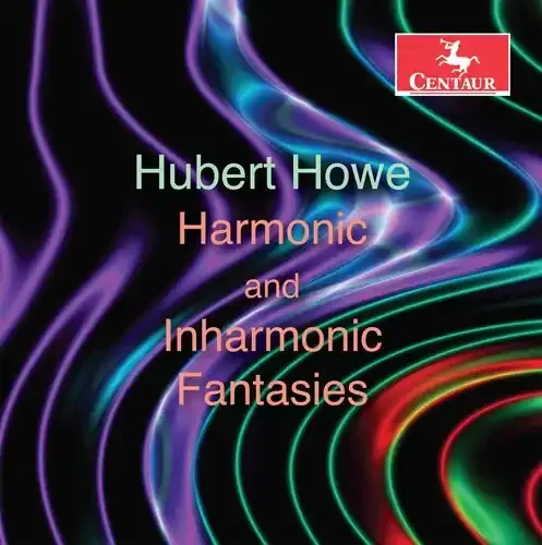 Howe Harmonic & Inharmonic Fantasie – COMPACT DISCS