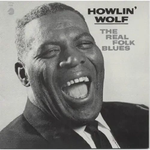Howlin‘ Wolf Real Folk Blues – COMPACT DISCS