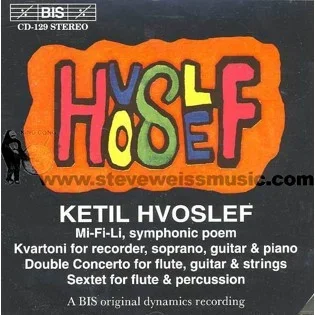 Hvoslef-Sextet for Flute & Percussion/Other Works (CD)