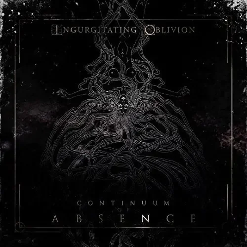 Ingurgitating Oblivion Continuum of Absence – COMPACT DISCS