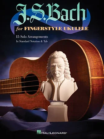J.S. BACH FOR FINGERSTYLE UKULELE