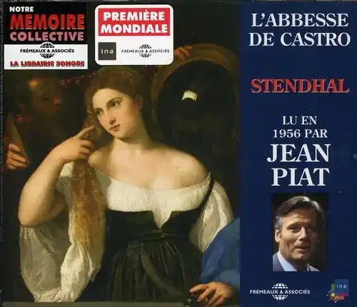 Jean Piat L‘abbesse De Castro Stendhal – COMPACT DISCS