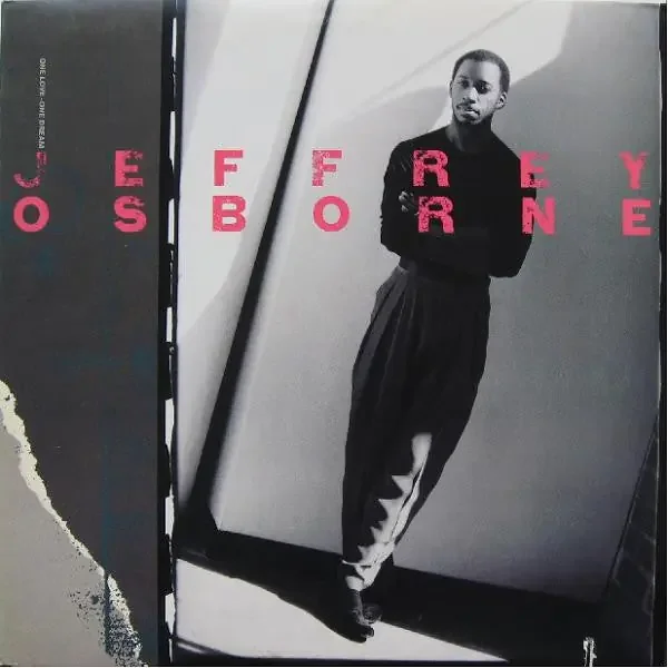 Jeffrey Osborne – One Love – One Dream
