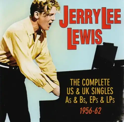 Jerry Lee Lewis Complete Us & UK Singles As & BS Eps & LPS 1956-62 – COMPACT DISCS