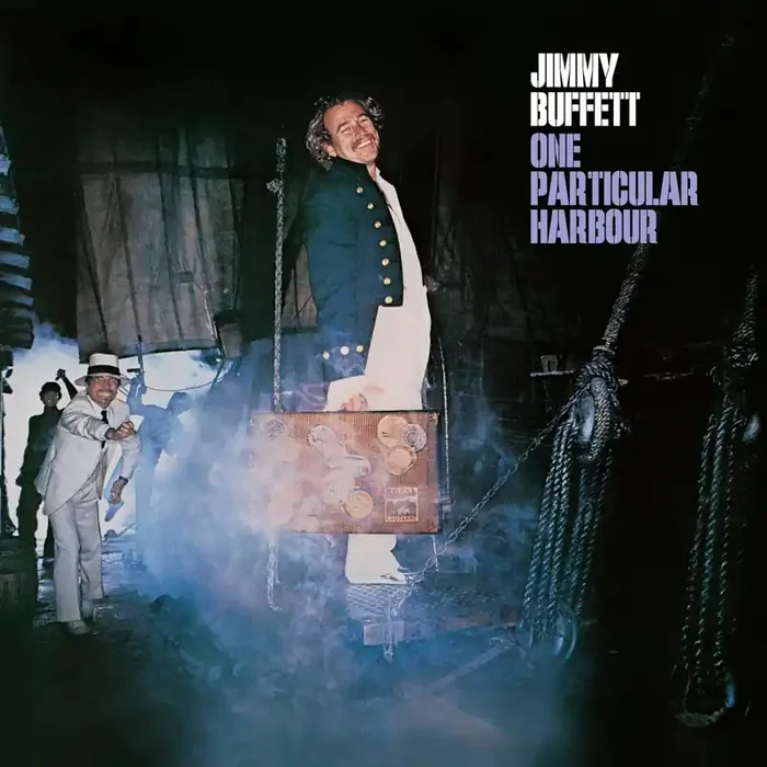 Jimmy Buffett – One Particular Harbour
