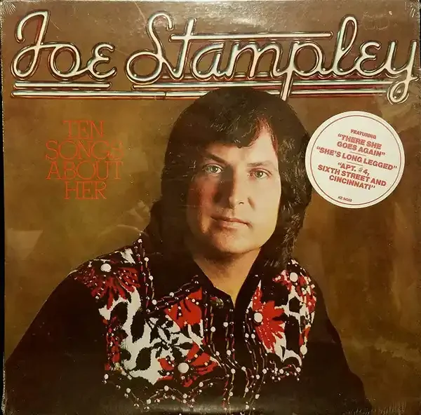 Joe Stampley – Ten Songs About Her