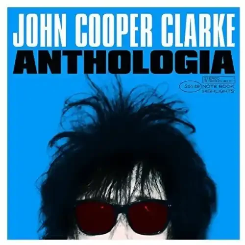 John Cooper Clarke Anthologia – VINYL LP