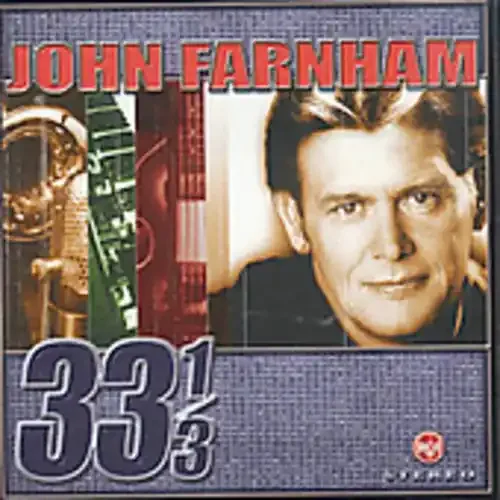 John Farnham 33 1/3 – COMPACT DISCS