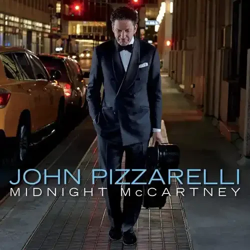 John Pizzarelli Midnight McCartney – COMPACT DISCS