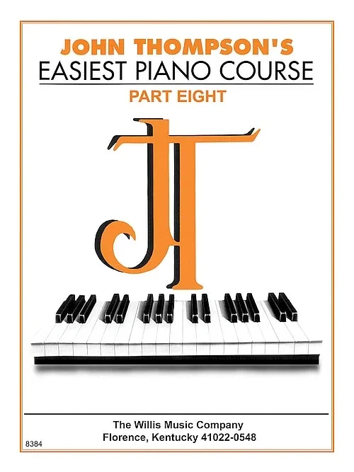 John Thompson’s Easiest Piano Course – Part 8 – Book Only
