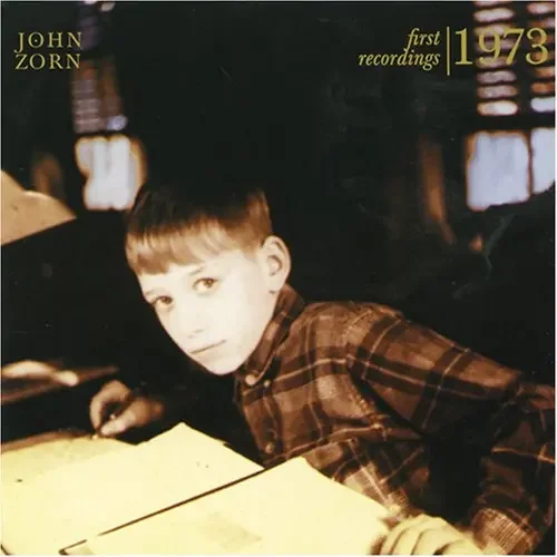 John Zorn First Recordings (1973) – COMPACT DISCS
