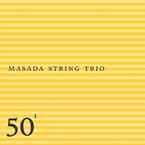 John Zorn Masada String Trio 50th Birthday Celebration, Vol. 1 – COMPACT DISCS
