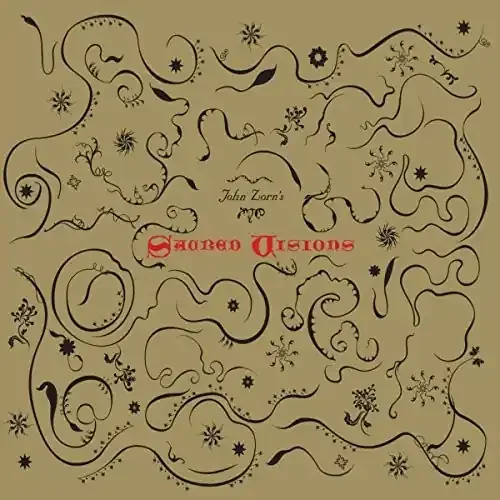 John Zorn Sacred Visions – COMPACT DISCS