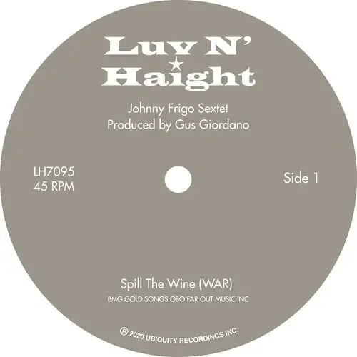 Johnny Frigo Spill The Wine / Scorpio – 7-INCH SINGLE