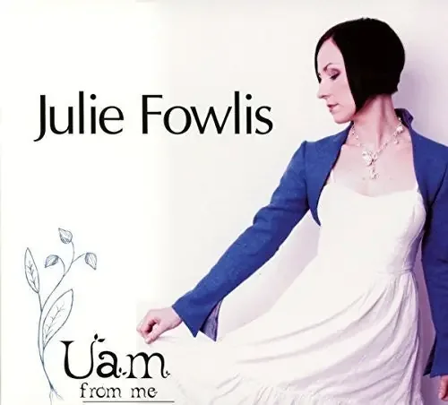 Julie Fowlis Uam – COMPACT DISCS