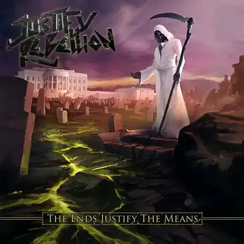 Justify Rebellion Ends Justify The Means – COMPACT DISCS