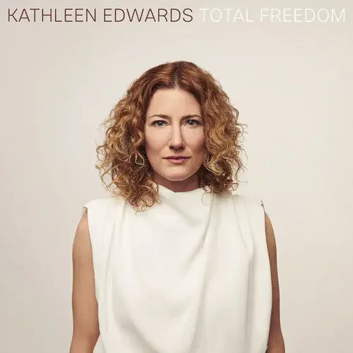 Kathleen Edwards Total Freedom – COMPACT DISCS