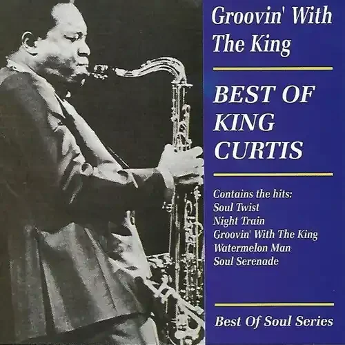King Curtis Groovin with the King – COMPACT DISCS