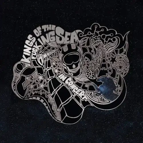 Kings of the Fucking Sea In Concert – VINYL LP