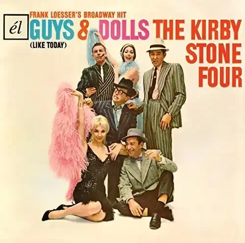 Kirby Stone Four Guys & Dolls (Like Today) – COMPACT DISCS
