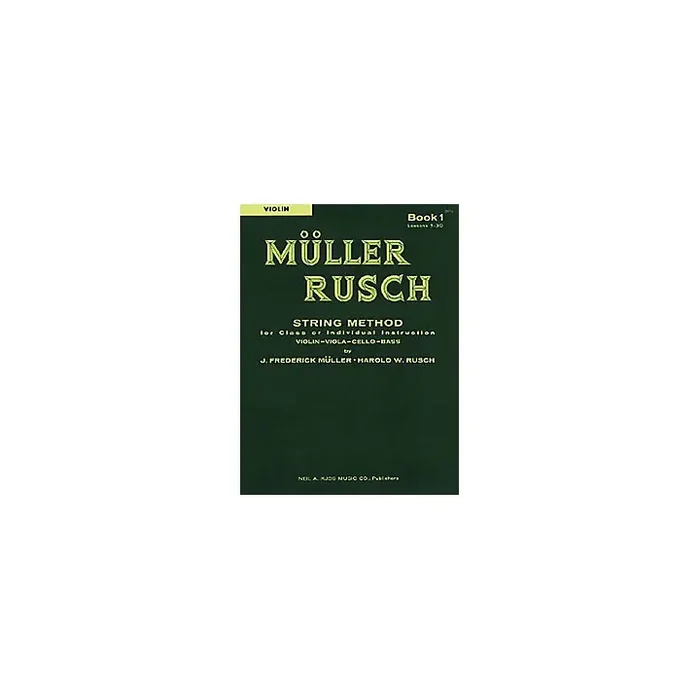 KJOS Muller-Rusch String Method 1 Violin Book Guitar Center