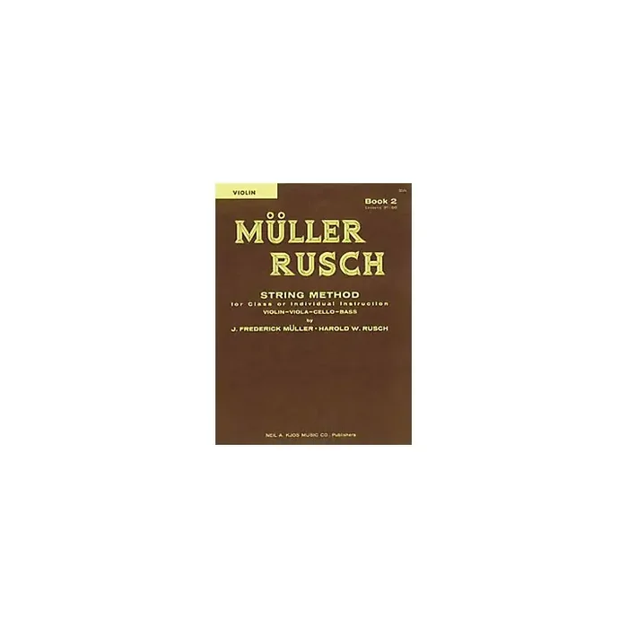 KJOS Muller-Rusch String Method 2 Violin Book Guitar Center