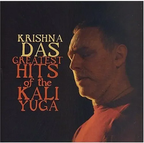 Krishna Das Greatest Hits Of The Kali Yoga – COMPACT DISCS
