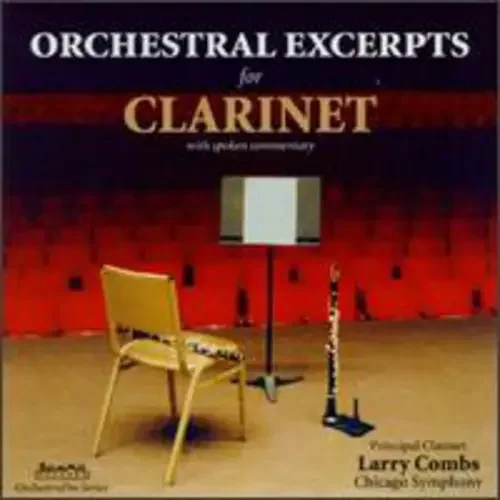 Larry Combs Orchestral Excerpts for Clarinet – COMPACT DISCS
