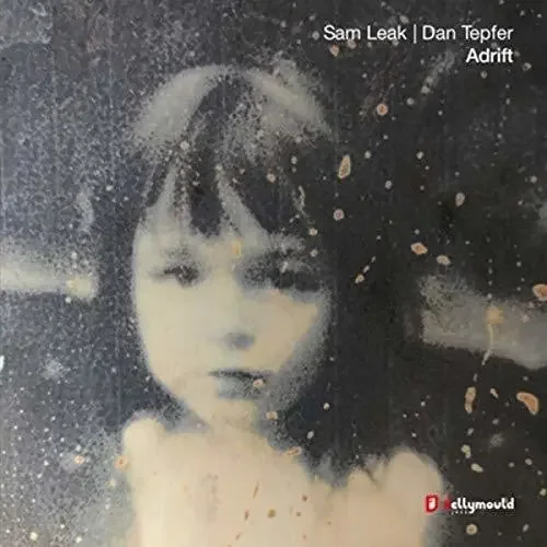 Leak, Sam / Tepfer, Dan Adrfit – COMPACT DISCS