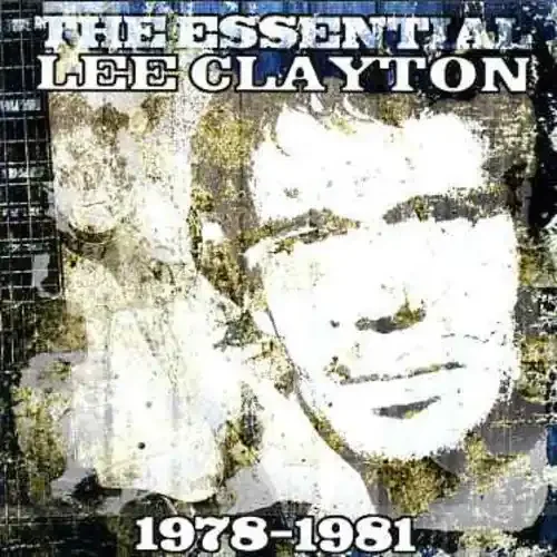 Lee Clayton Essential Lee Clayton 1978 – COMPACT DISCS