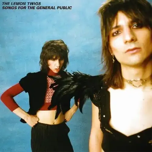 Lemon Twigs Songs For The General Public