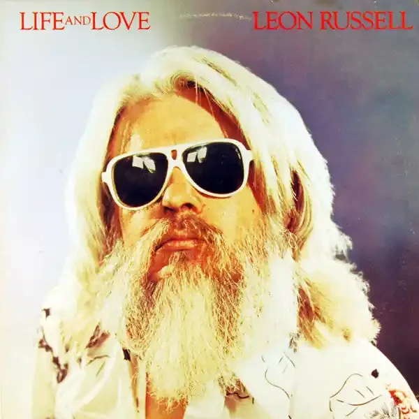 Leon Russell – Life And Love