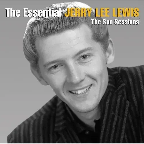 Lewis, Jerry Lee The Essential Jerry Lee Lewis