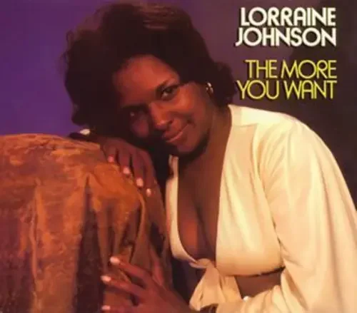 Lorraine Johnson More You Want/Learning to Dance Al – COMPACT DISCS