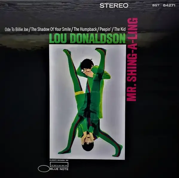 Lou Donaldson – Mr. Shing-A-Ling