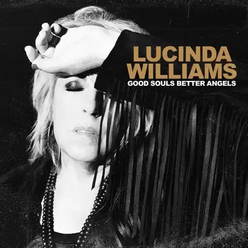 Lucinda Williams Good Souls Better Angels – COMPACT DISCS