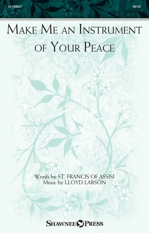 Make Me An Instrument of Your Peace