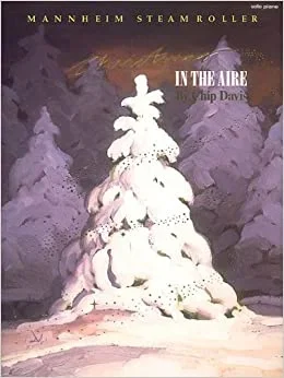Mannheim Steamroller: Christmas in the Aire