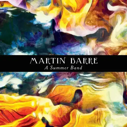 Martin Barre A Summer Band – COMPACT DISCS