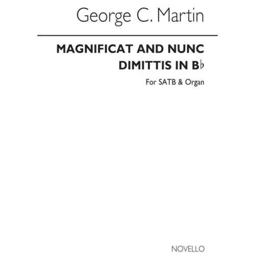 Martin, George C. – Magnificat And Nunc Dimittis In B Flat