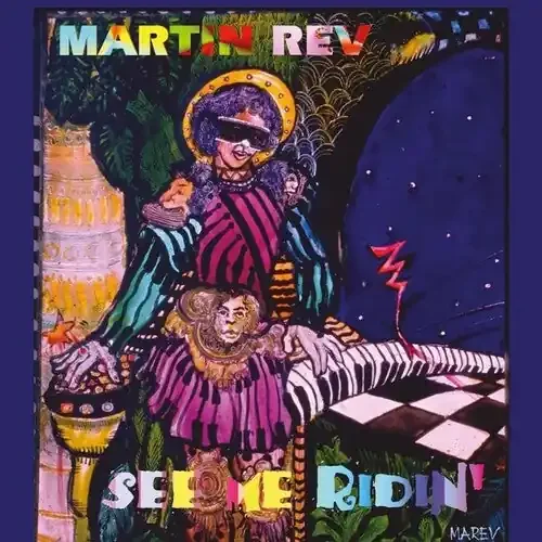 Martin Rev See Me Ridin – VINYL LP