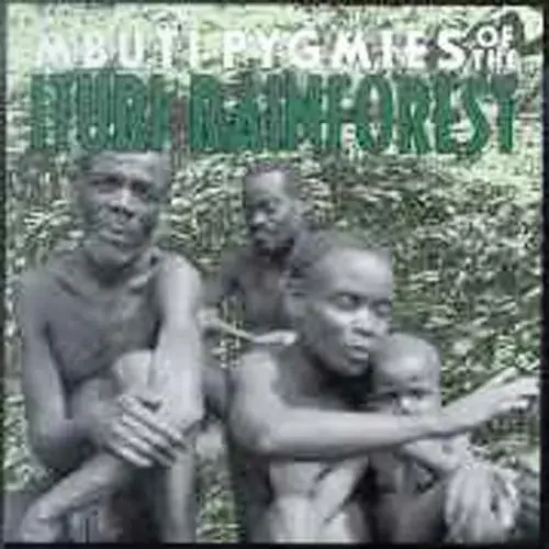 Mbuti Pygmies of the Ituri Rainforest