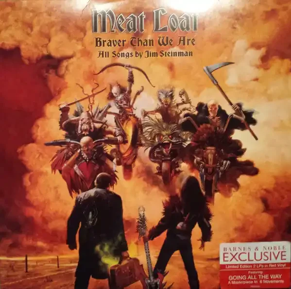 Meat Loaf – Braver Than We Are