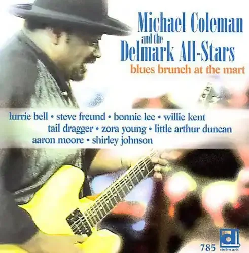 Michael Coleman Blues Brunch at the Mart – COMPACT DISCS