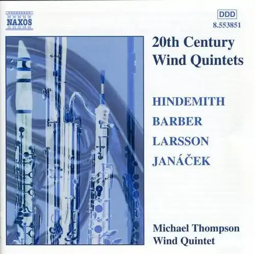 Michael Thompson Wind Quintet 20th Century Wind Quintets – COMPACT DISCS