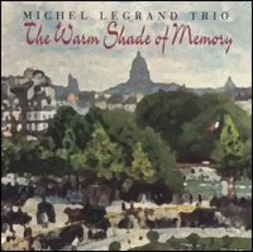 Michel Legrand Warm Shade of Memory – COMPACT DISCS
